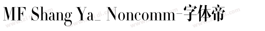 MF Shang Ya_ Noncomm字体转换